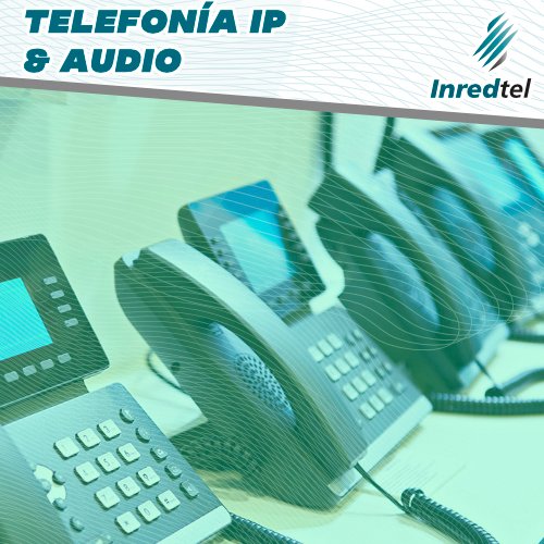 Telefonía IP & Audio